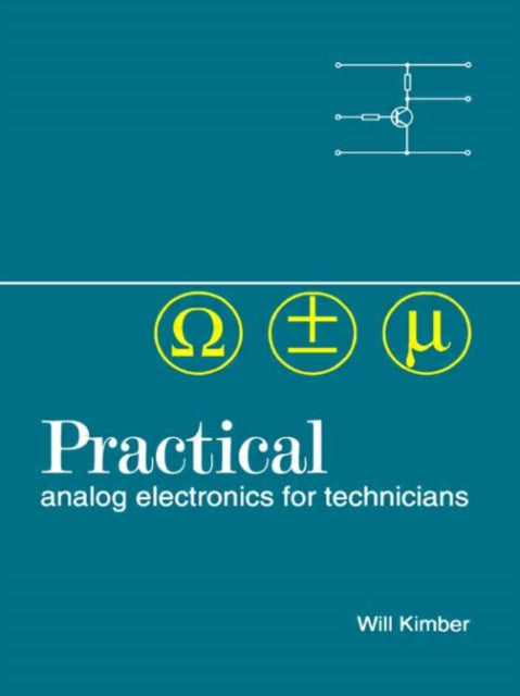 Book cover of: Practical Analog Electronics for Technicians