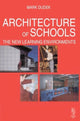Book cover of: Architecture of Schools: The New Learning Environments. By: Mark Dudek