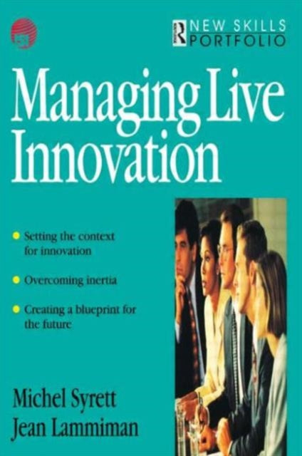 Book cover of: Managing Live Innovation