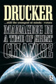 Book cover of: Managing in a Time of Great Change. By: Peter F. Drucker