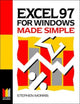 Book cover of: Excel 97 for Windows Made Simple. By: Stephen Morris