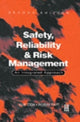 Book cover of: Safety, Reliability and Risk Management