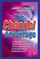 Book cover of: Channel Advantage, The. By: Lawrence Friedman