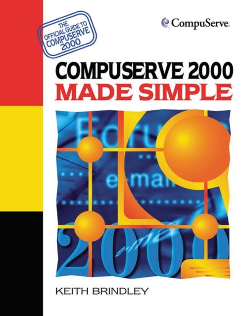 Book cover of: CompuServe 2000 Made Simple. By: Keith Brindley