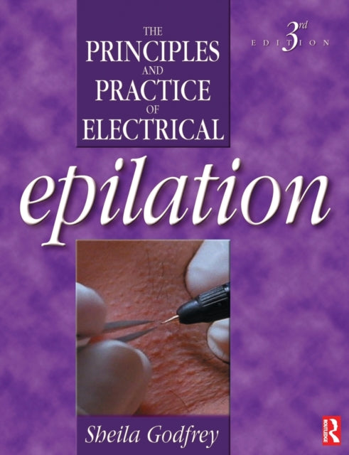 Book cover of: Principles and Practice of Electrical Epilation. By: Sheila Godfrey