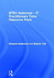 Book cover of: BTEC Nationals - IT Practitioners Tutor Resource Pack. By: Howard Anderson