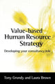 Book cover of: Value-based Human Resource Strategy. By: Tony Grundy