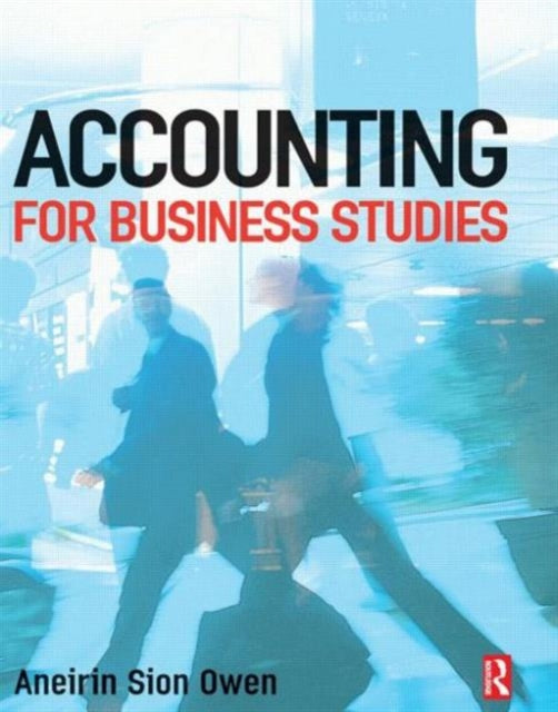 Book cover of: Accounting for Business Studies. By: Aneirin Sion Owen