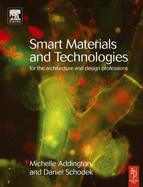 Book cover of: Smart Materials and Technologies in Architecture