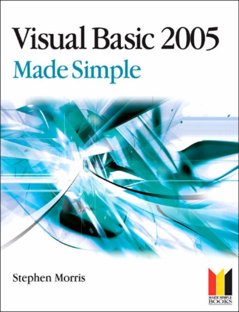 Book cover of: Visual Basic 2005 Made Simple