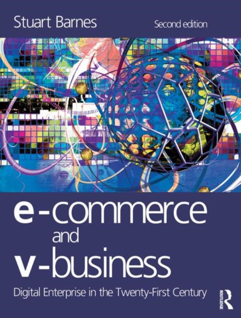 Book cover of: E-Commerce and V-Business