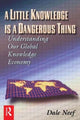 Book cover of: Little Knowledge Is a Dangerous Thing