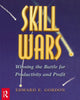 Book cover of: Skill Wars. By: Edward E. Gordon