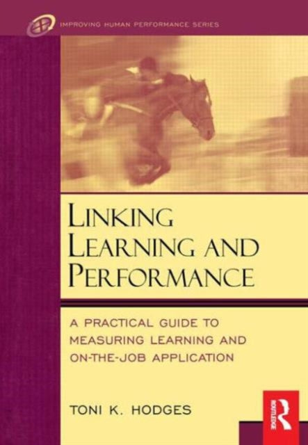 Book cover of: Linking Learning and Performance