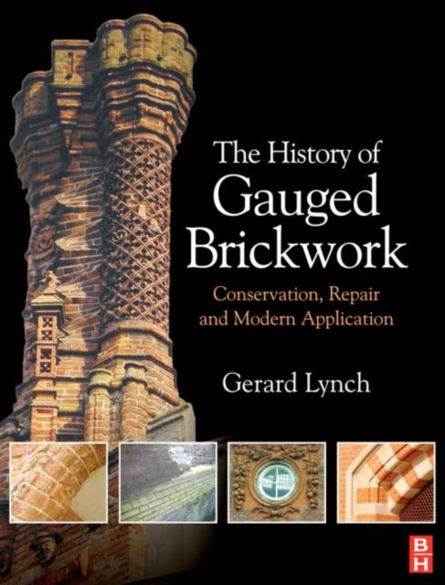 Book cover of: History of Gauged Brickwork. By: Gerard Lynch