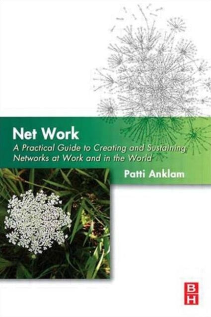 Book cover of: Net Work. By: Patricia Anklam