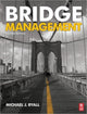 Book cover of: Bridge Management. By: Michael J. Ryall