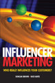 Book cover of: Influencer Marketing. By: Duncan Brown