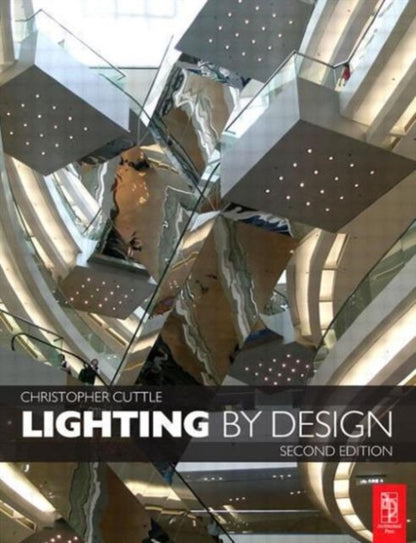 Book cover of: Lighting by Design. By: Christopher Cuttle