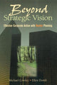 Book cover of: Beyond Strategic Vision