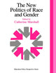 Book cover of: New Politics Of Race And Gender