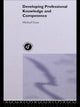 Book cover of: Developing Professional Knowledge And Competence