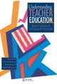 Book cover of: Understanding Teacher Education