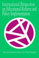 Book cover of: International Perspectives On Educational Reform And Policy Implementation