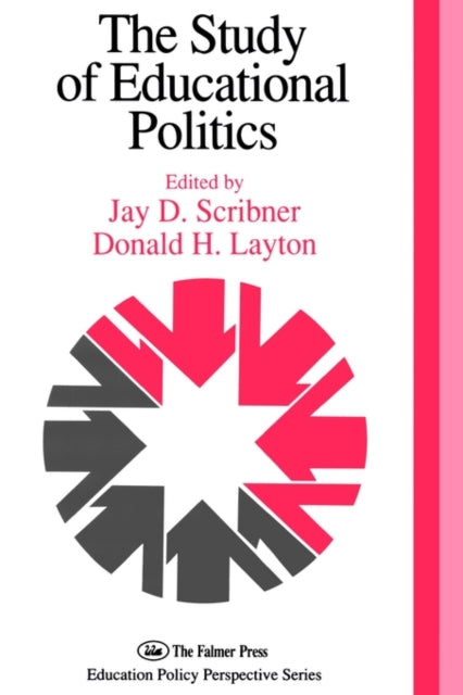 Book cover of: Study Of Educational Politics