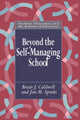 Book cover of: Beyond the Self-Managing School