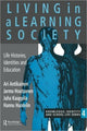 Book cover of: Living In A Learning Society
