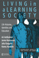 Book cover of: Living In A Learning Society