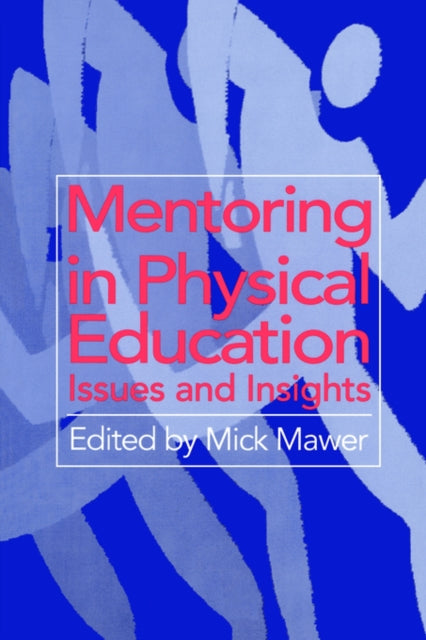 Book cover of: Mentoring in Physical Education