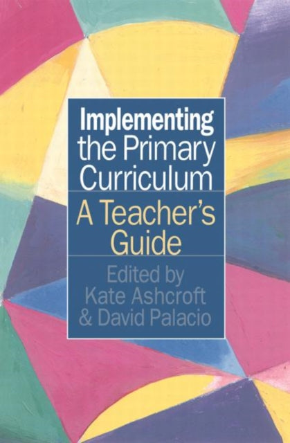 Book cover of: Implementing the Primary Curriculum