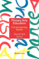 Book cover of: Primary Arts Education
