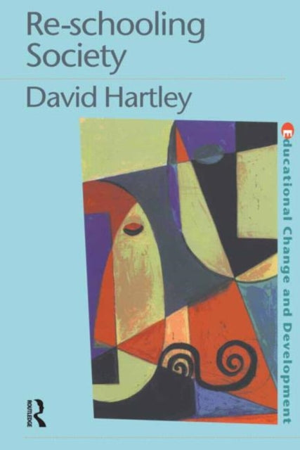 Book cover of: Re-schooling Society
