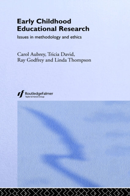 Book cover of: Early Childhood Educational Research. By: Carol Aubrey