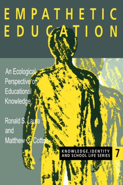 Book cover of: Empathetic Education. By: Mathew C Cotton