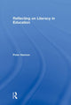 Book cover of: Reflecting on Literacy in Education. By: Peter Hannon