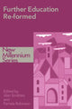 Book cover of: Further Education Re-formed. By: Alan Smithers