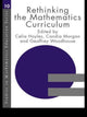 Book cover of: Rethinking the Mathematics Curriculum. By: Celia Hoyles