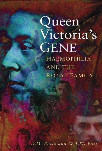 Book cover of: Queen Victoria's Gene