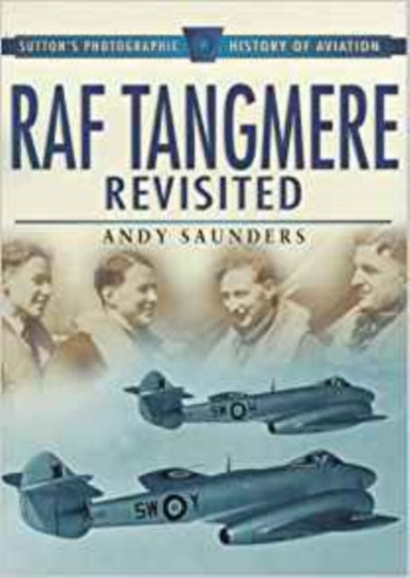 Book cover of: RAF Tangmere Revisited. By: Anthony Saunders