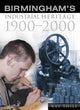 Book cover of: Birmingham's Industrial Heritage
