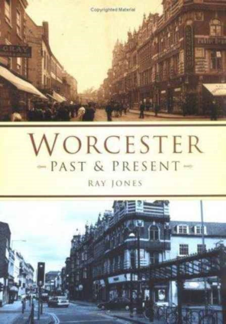 Book cover of: Worcester. By: Ray Jones