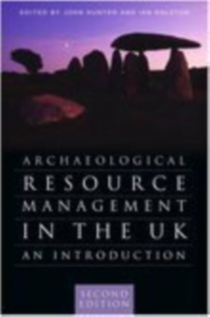 Book cover of: Archaeological Resource Management in the UK