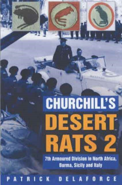 Book cover of: Churchill's Desert Rats 2. By: Patrick Delaforce