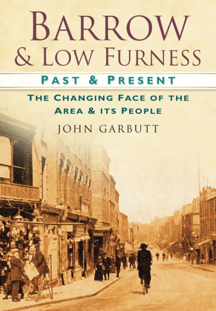 Book cover of: Barrow and Low Furness. By: John Garbutt