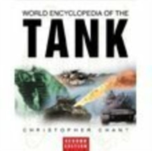 Book cover of: World Encyclopedia of the Tank