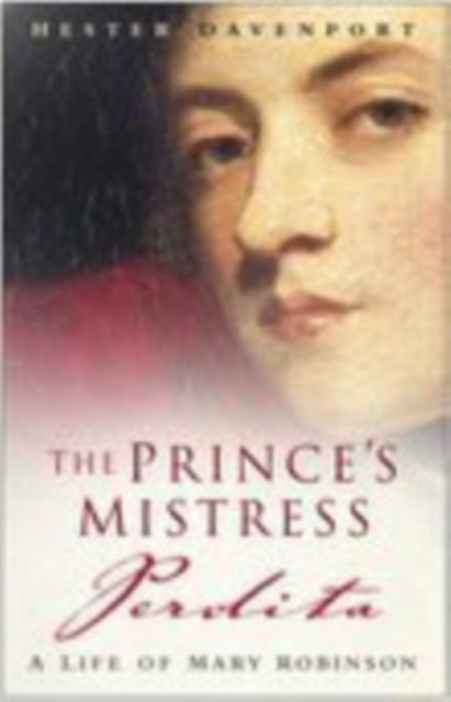 Book cover of: Prince's Mistress, Perdita. By: Hester Davenport